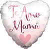 18" Te amo mama corazon