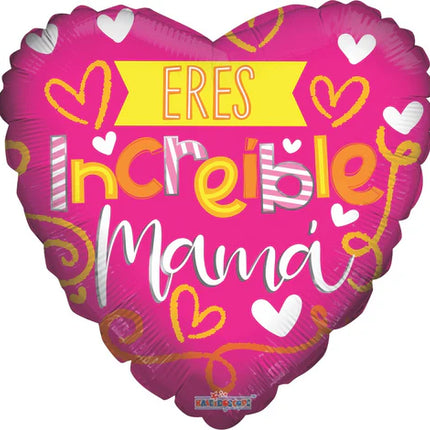 18" You're Amazing Mom