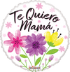 18" Te quiero Mama